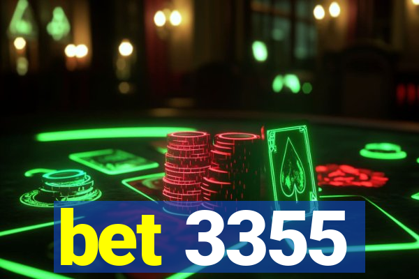 bet 3355